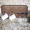 Promo ???? BarMan "How To Tell Time" Coffee Mug And Wine Glass Holder - Rustic Background (Hardware Included) ????