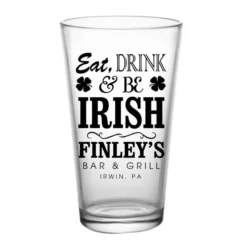 Discount ???? BarMan CUSTOMIZABLE - 16oz Pint / Mixing Glass - Eat, Drink And Be Irish ????